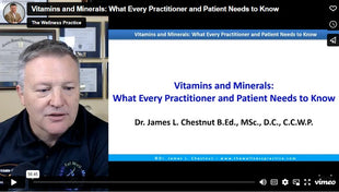 Vitamins and Minerals: What Every Practitioner and Patient Needs to Know