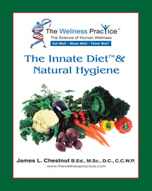 The Innate Diet™ and Natural Hygiene